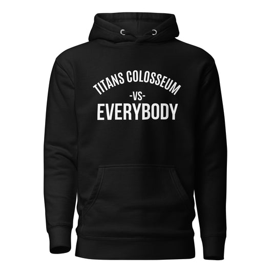 Titans Colosseum vs Everybody Hoodie